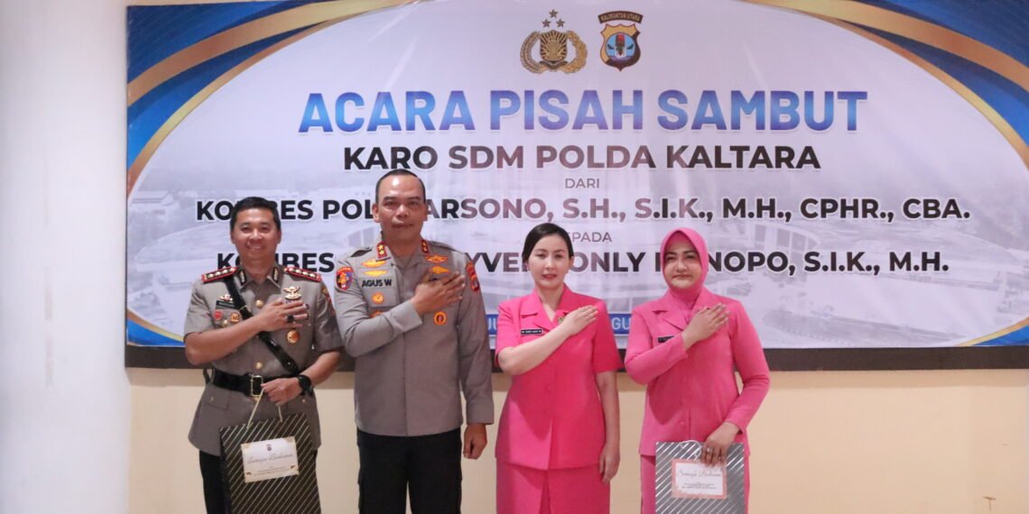 Pisah Sambut Karo SDM, Kapolda Kaltara Tekankan Pembinaan Personel yang Objektif dan Berkeadilan